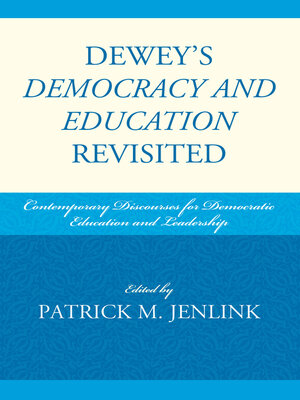cover image of Dewey's Democracy and Education Revisited